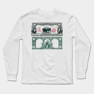 10 Dollar Bill 1901 Long Sleeve T-Shirt